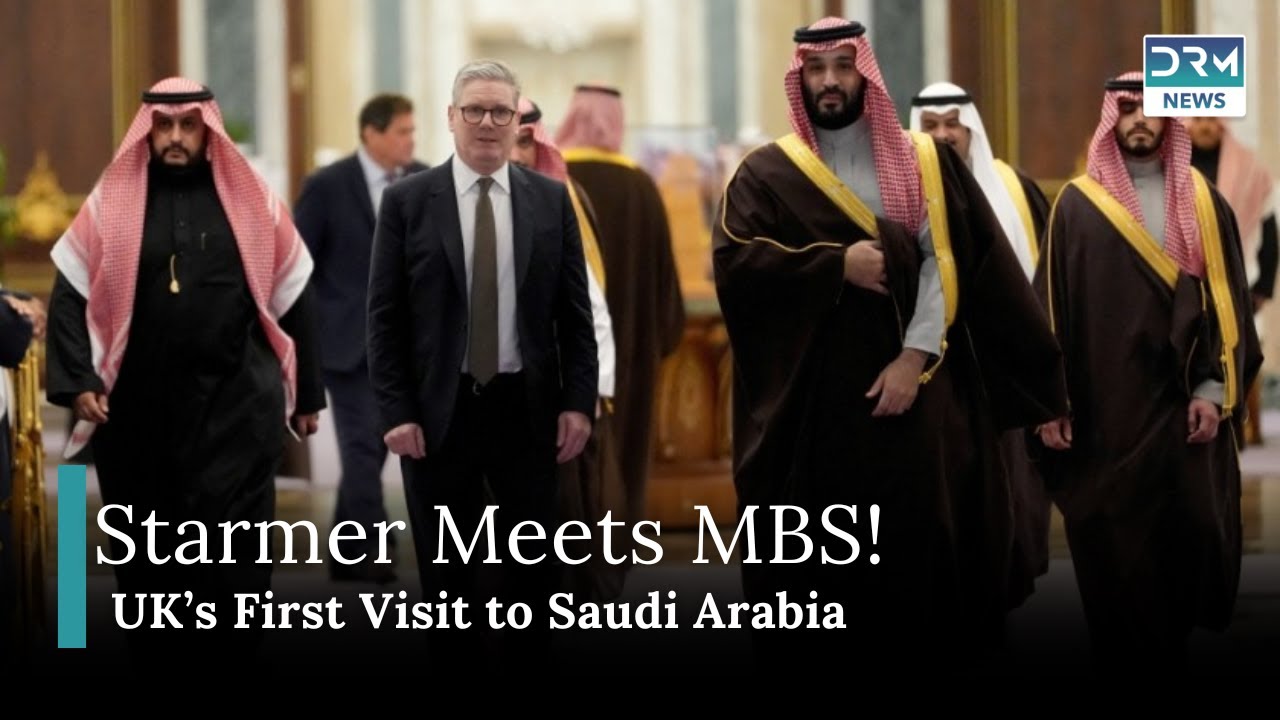 UK PM Starmer Meets Saudi Crown Prince in First Gulf Visit | DRM News | AC11