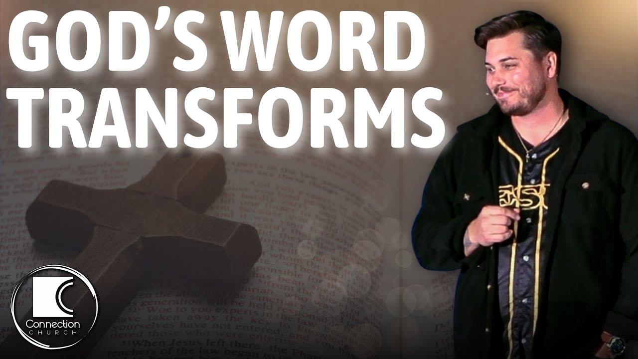 God's Word Transforms