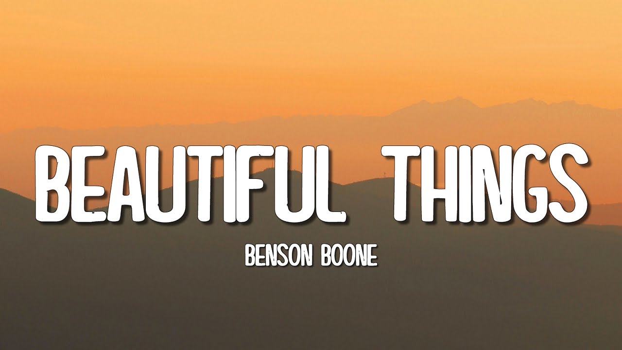 Benson Boone - Beautiful Things (Lyrics)