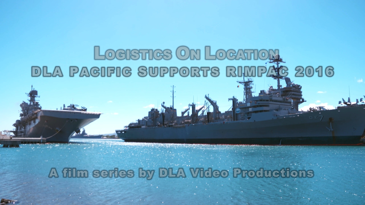 Logistics On Location: DLA Pacific Supports RIMPAC (Open-Captioned)