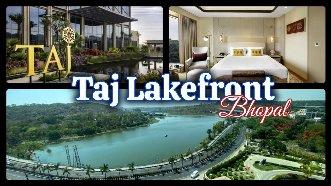 Taj Lakefront,  bhopal/ hotel in bhopal / Machen restaurant bhopal /Taj property /