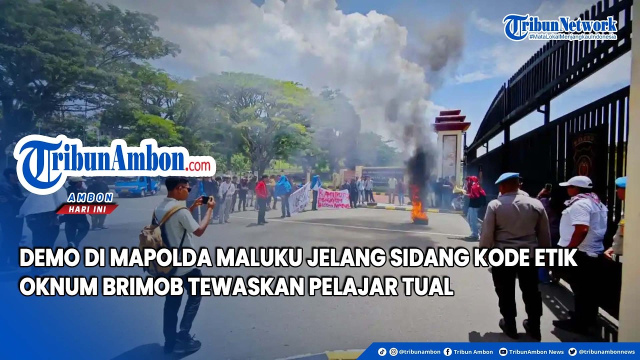 Demo di Mapolda Maluku Jelang Sidang Kode Etik Oknum Brimob Tewaskan Pelajar Tual