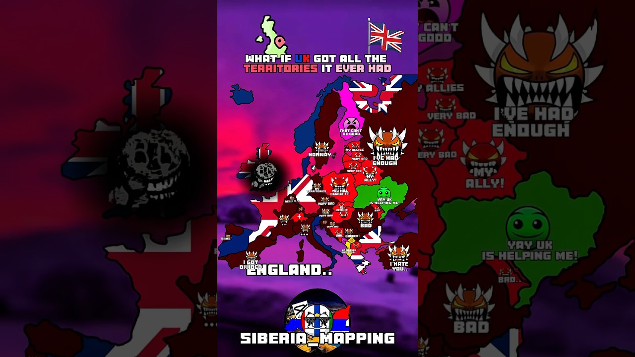 what if UK got all territories #europe #history #geographythroughmaps #mapping #map #mapper