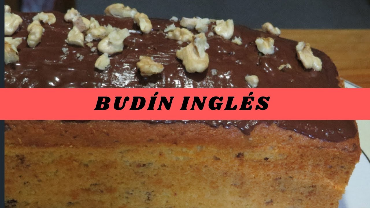 Bud&iacute;n Ingl&eacute;s  con nueces  y chocolate- Bud&iacute;n navide&ntilde;o - Super F&aacute;cil