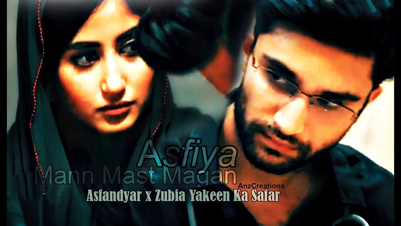 Asfandyar & Zubia VM Yakeen ka Safar - Mann Mast Magan