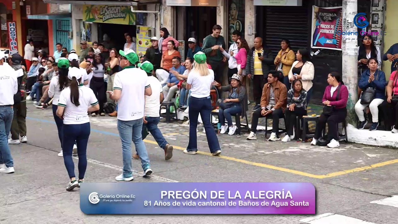 #TUNGURAHUA | PREGÓN DE LA ALEGRÍA || BAÑOS DE AGUA SANTA  2025