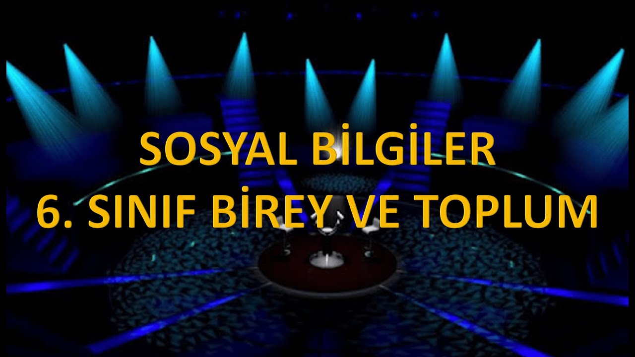 YARIŞMA | Sosyal Bilgiler 6. Sınıf Birey ve Toplum | MİLYONER