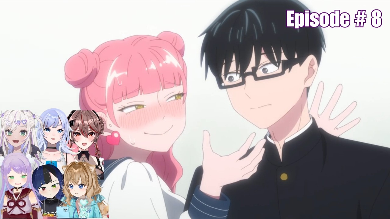 You and I Are Polar Opposites Episode 8 Vtuber Reaction | 正反対な君と僕 Mashup アニメレアクション