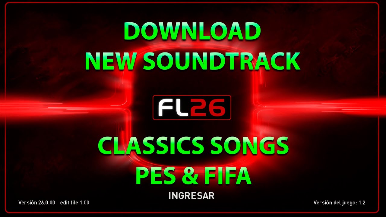 NUEVO SOUNDTRACK CLASSICS SONGS para PES y FOOTBALL LIFE 2026 | TUTORIAL SIDER y CPK VERSION
