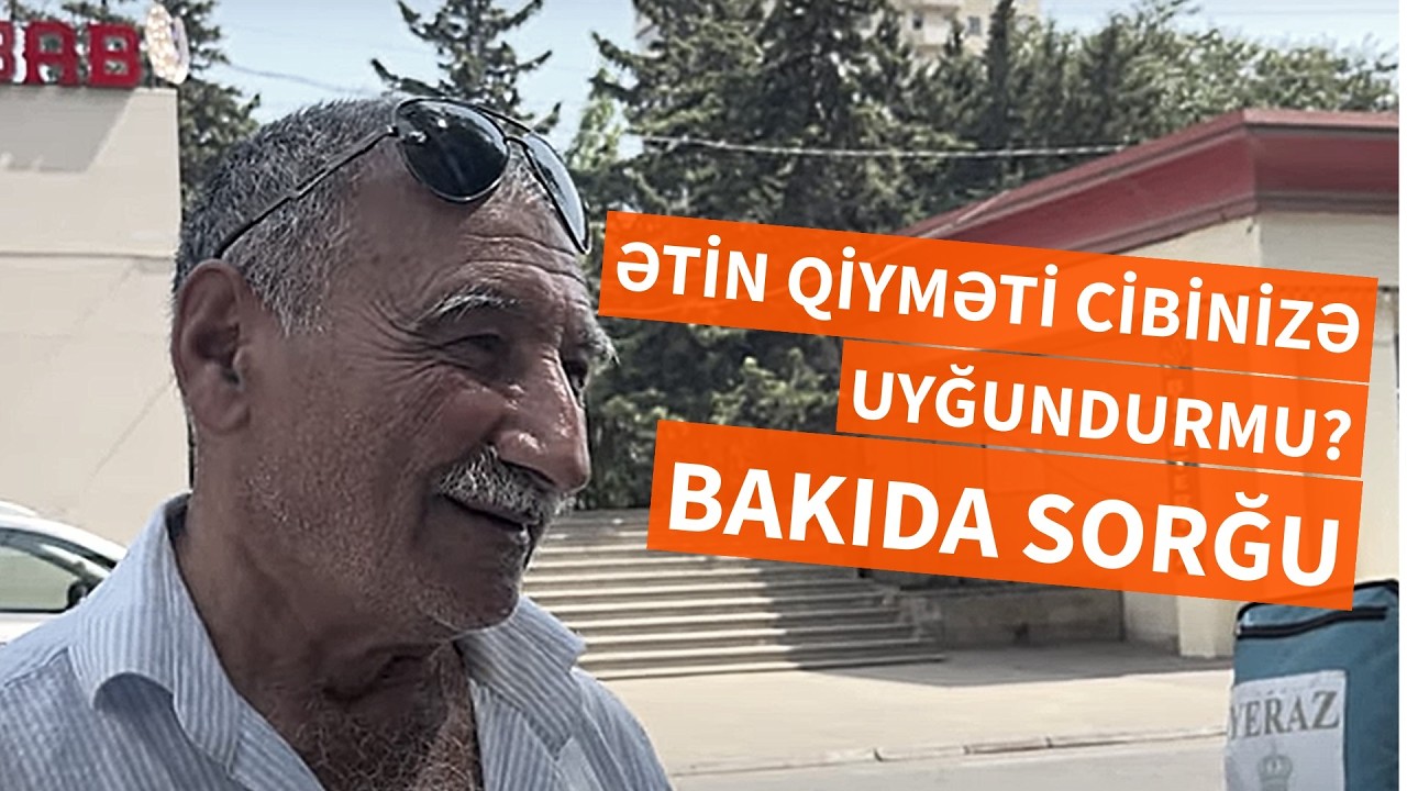 Bakıda ət qiyməti sorğusu: 