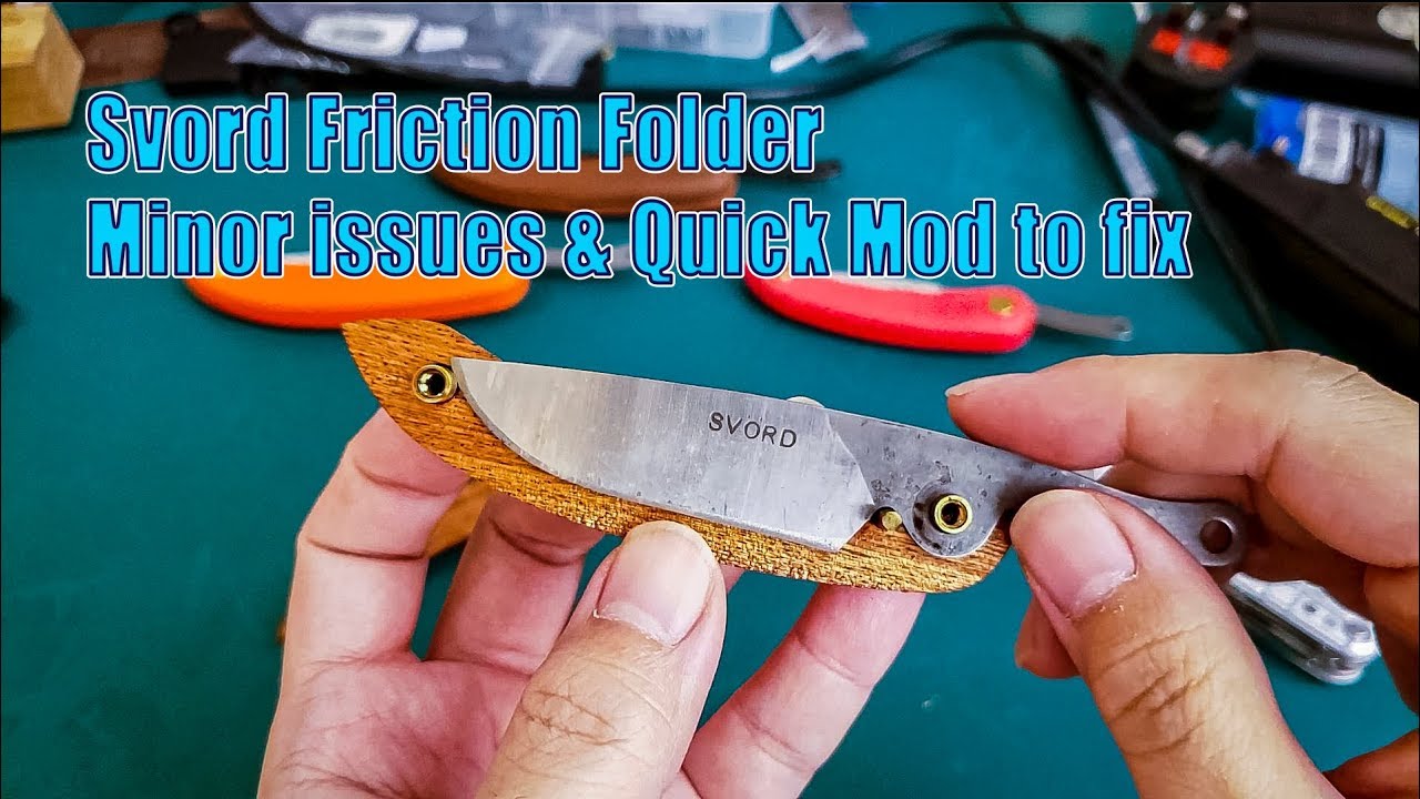 Svord Friction Folder Minor Issues & Quick Mod to fix