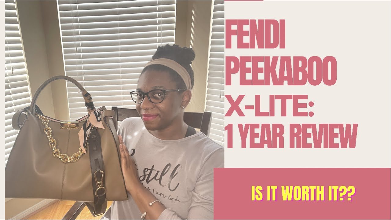 FENDI PEEKABOO X-LITE: 1YEAR REVIEW