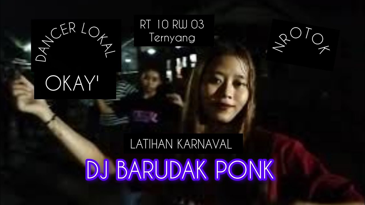 LATIHAN KARNAVAL DJ BARUDAK PHONK RT10 RW03 TERNYANG #information#karnaval#goyang#joget