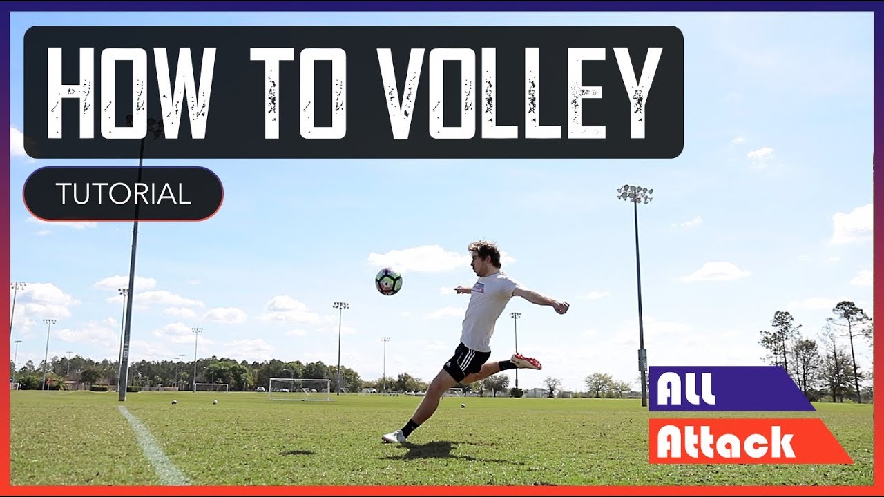 How to VOLLEY a Soccer Ball | For Beginners
