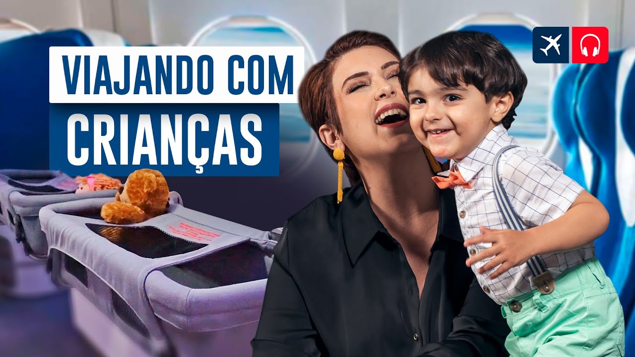 Como Viajar Com Crianças No Avião | EP. 858