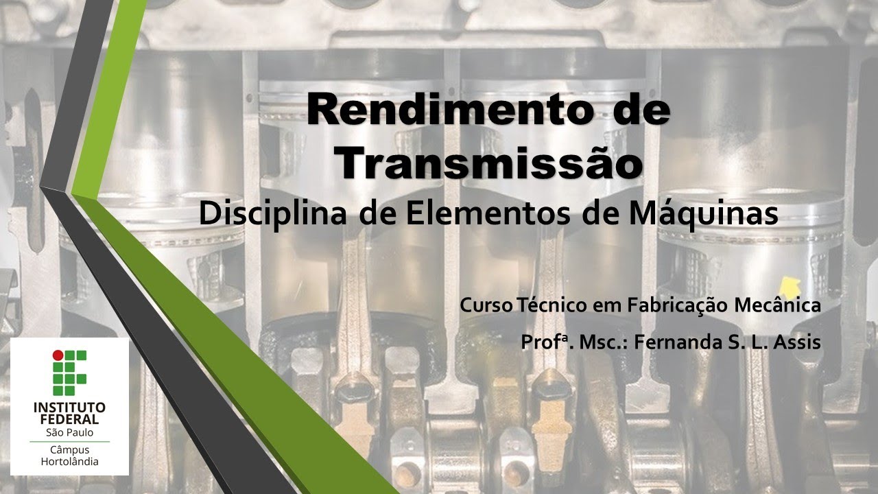 Elementos de Máquinas - Rendimento de Transmissão