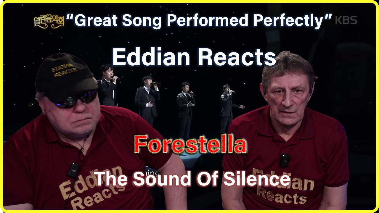 Eddian Reacts To : Forestella : The Sound Of Silence