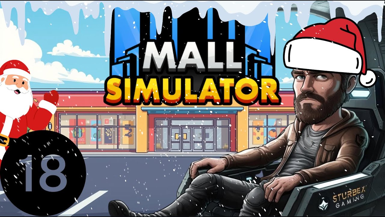HOLIDAY UPDATE! - Mall Simulator Episode 18