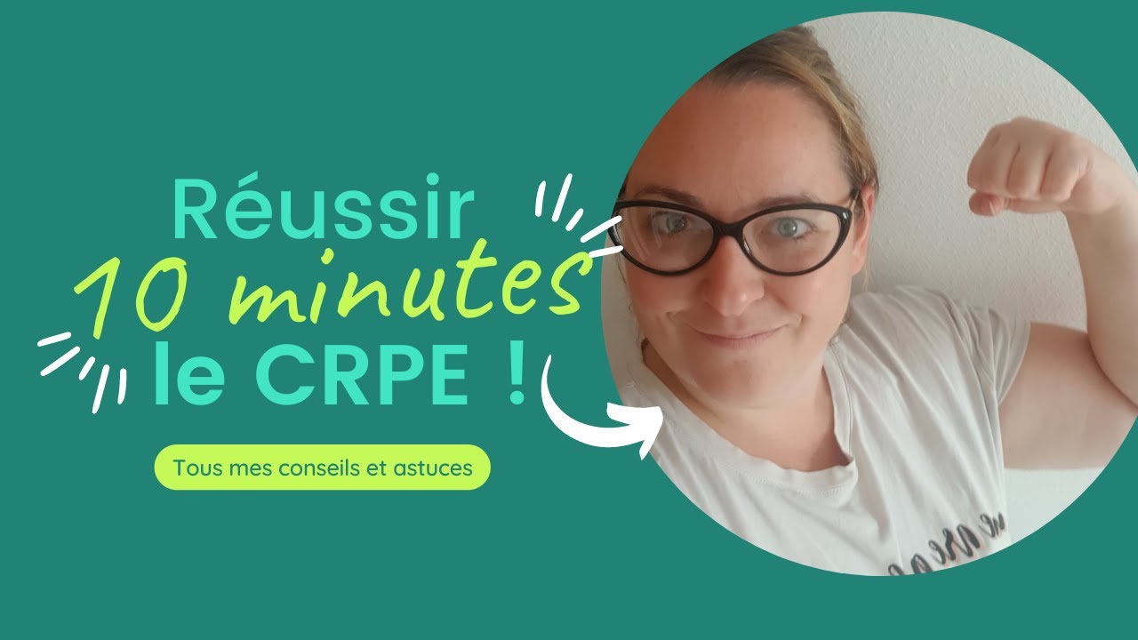 Mes conseils pour réussir le CRPE  !