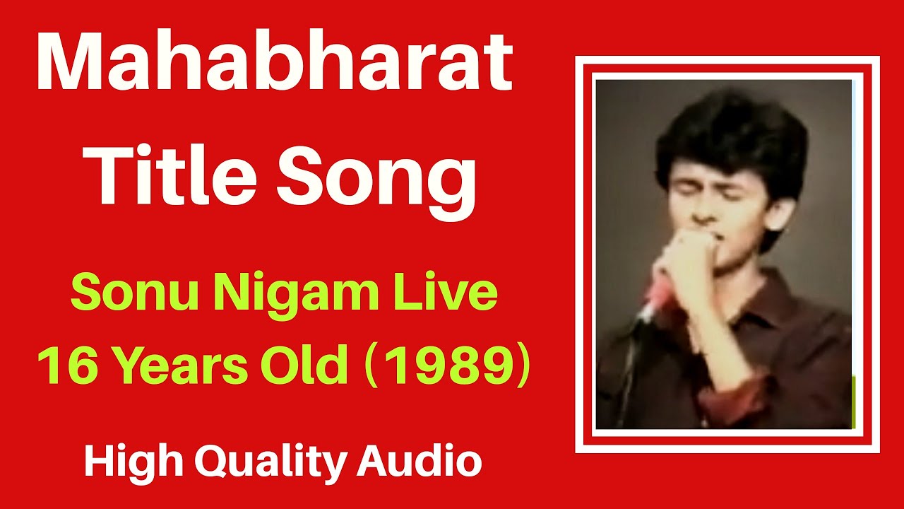 Mahabharat Title Song - 16 Years Old Sonu Nigam (1989) - Ath Shree Mahabharat Katha