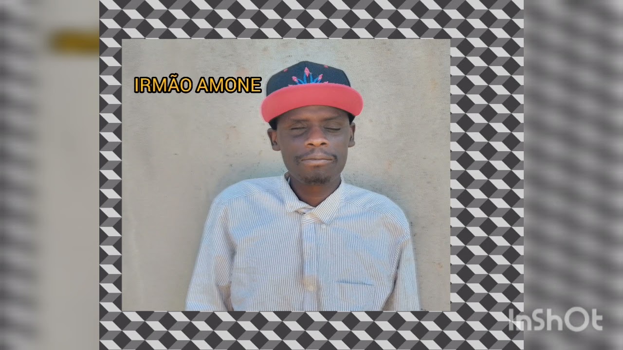 Irmão AMONE ft IZAQUIEL Amaiangu gata uchizia 