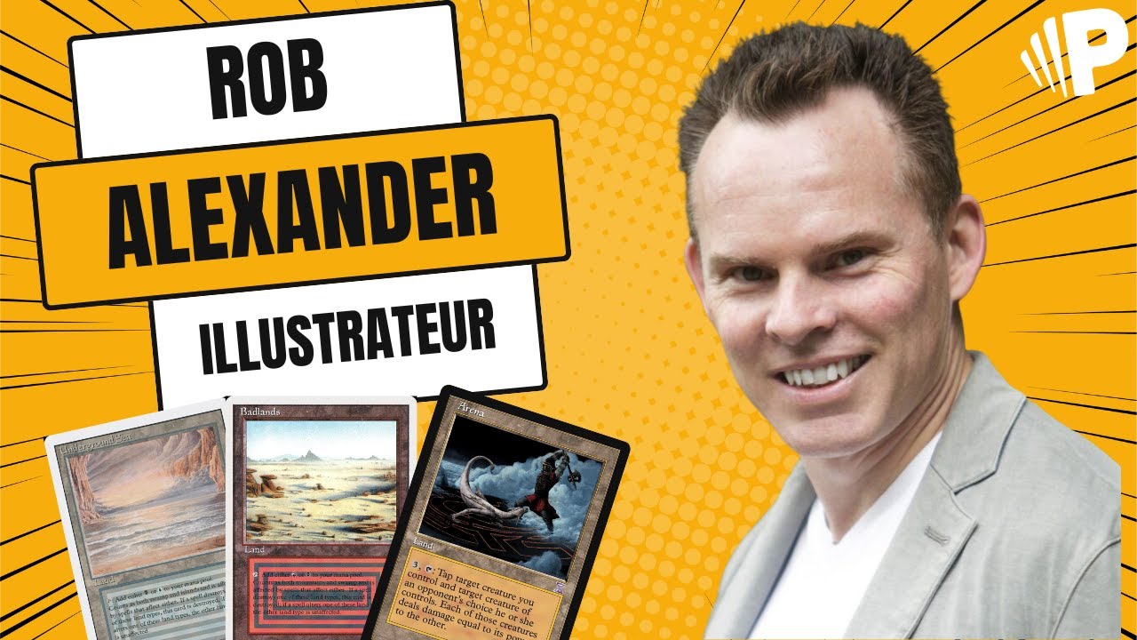 Rob Alexander : Un pilier artistique de Magic