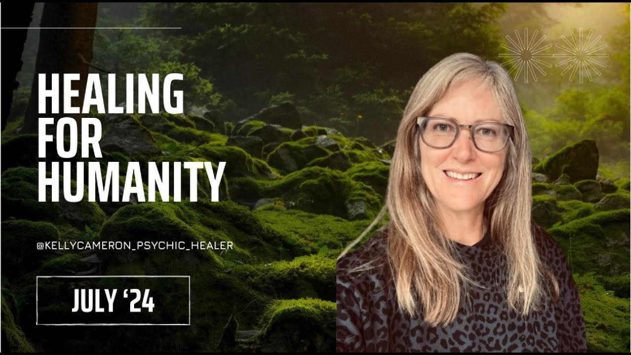 Healing for Humanity_July 2024