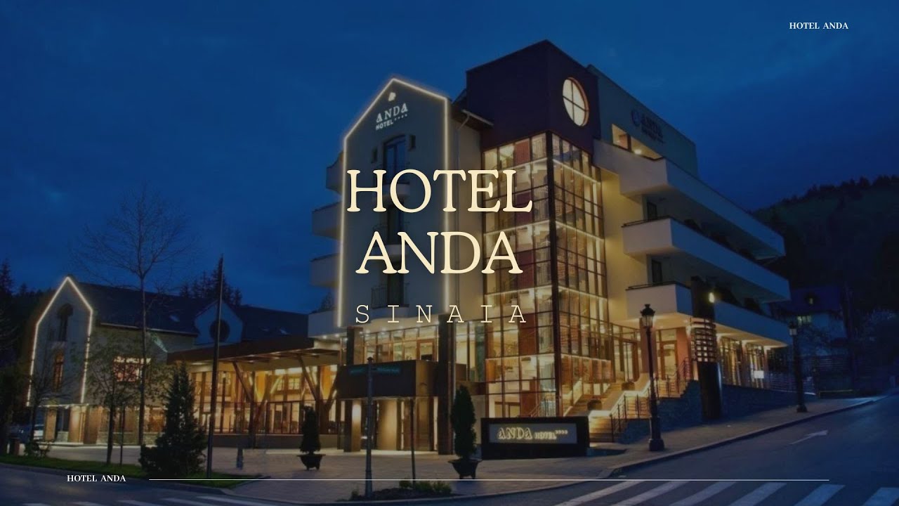 HOTEL ANDA SINAIA, OFERTE CAZARE HOTEL ANDA SINAIA, PROMOTII CAZARE LA MUNTE