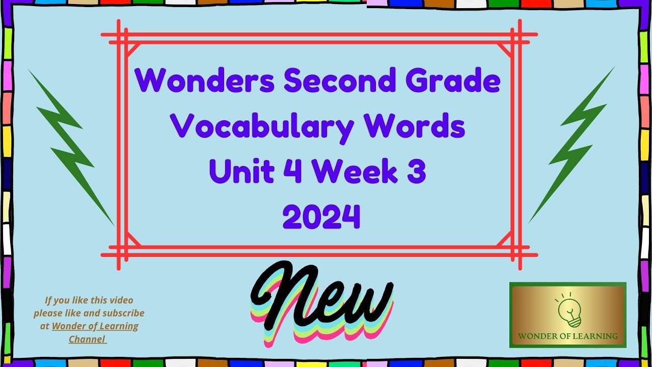 Wonders~Second Grade~  Vocabulary Words ~Unit 4 Week 3 ~2024 Version