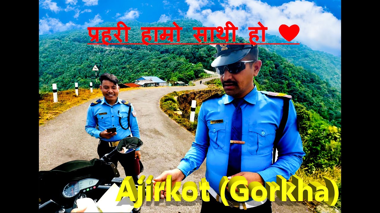 AJIRKOT (अजिरकोट गाउँपालिकाको सुन्दरता ), GORKHA  (गोरखा)