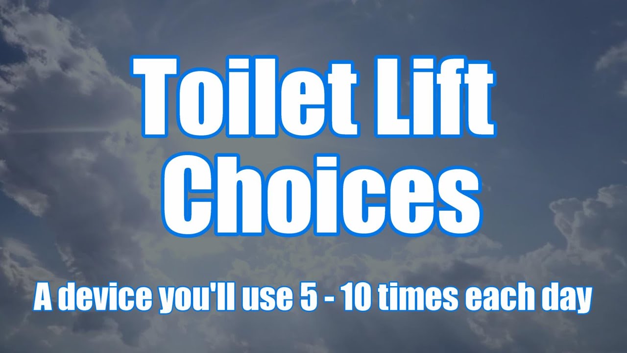 #112 Toilet Lift Choices for IBMers
