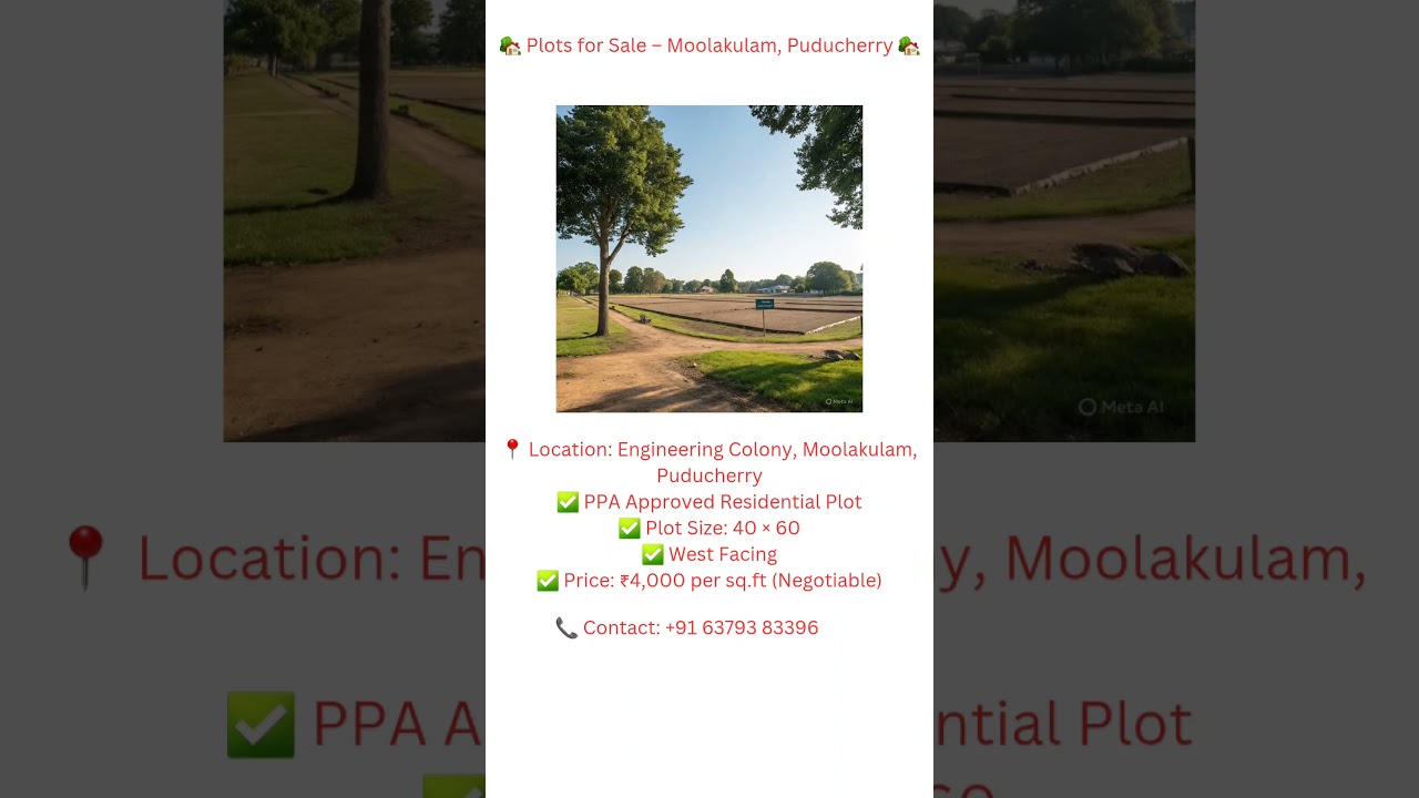 🏡 Plots for Sale &ndash; Moolakulam, Puducherry 🏡