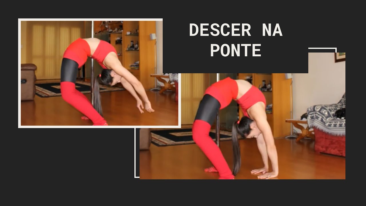 Descida para a ponte - Tutorial de Flexibilidade por Alessandra Rancan