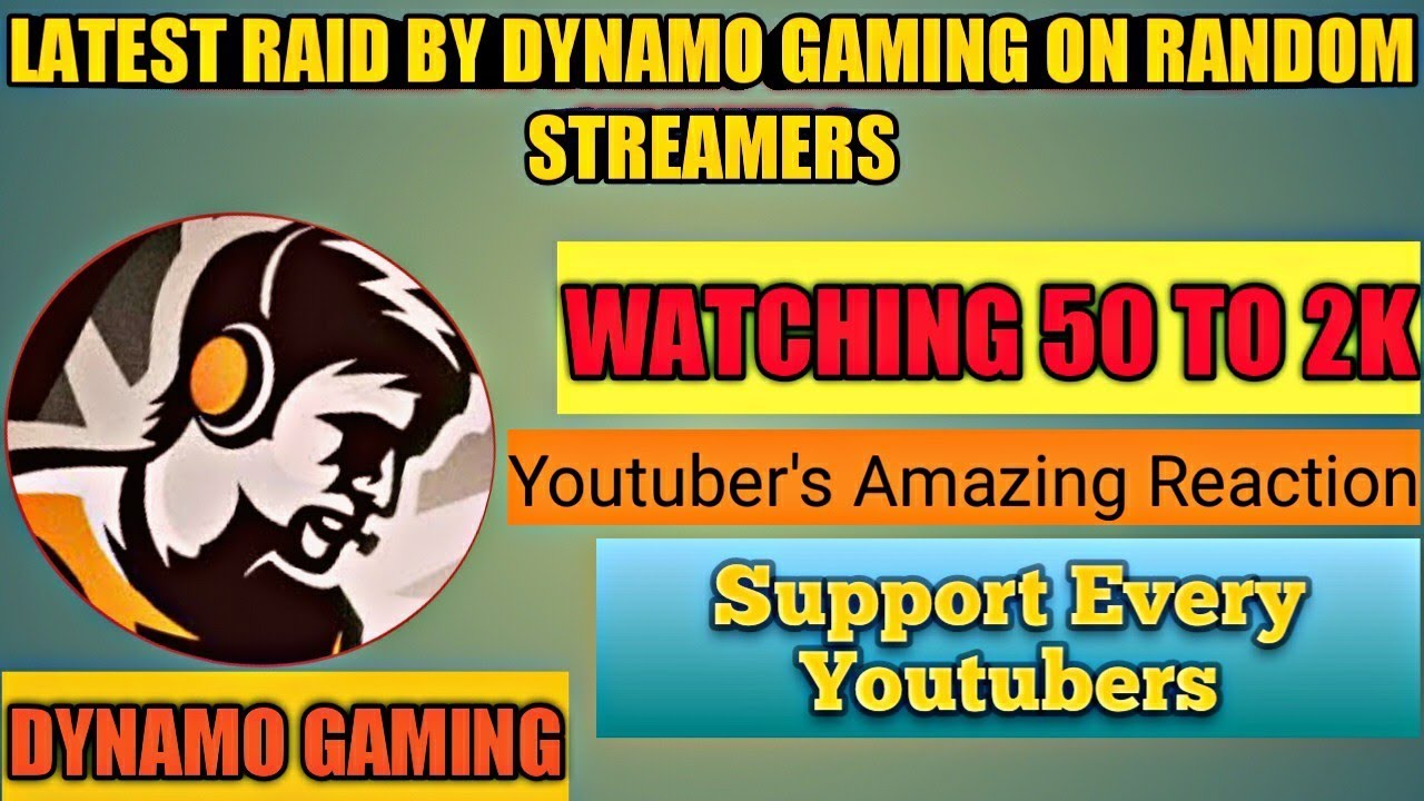 RAID BY DYNAMO GAMING ON RANDOM YOUTUBERS |LATEST | WATCHING 50 TO 2K | PUBG MOBILE