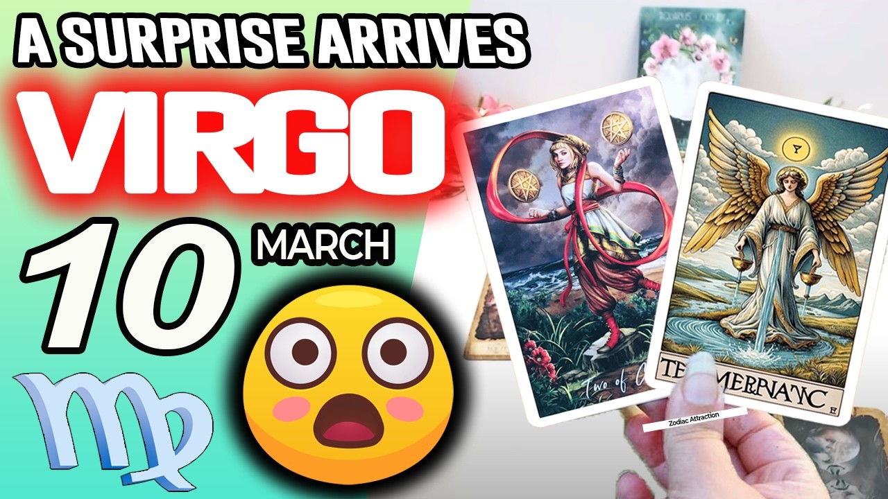 Virgo ♍A SURPRISE ARRIVES 💖 horoscope for today MARCH 10 2026 ♍ #virgo tarot MARCH
