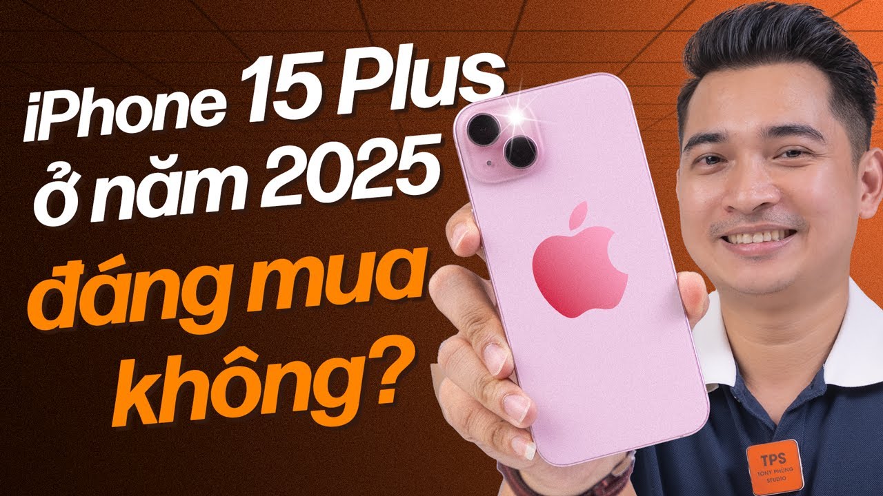 iPhone 15 Plus: iPhone màn to, pin trâu và đáng giá nhất ở cuối năm 2025 !!!