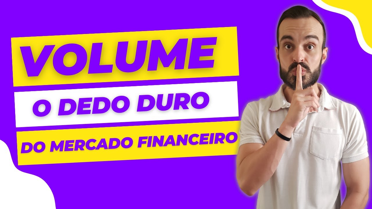 COMO UTILIZAR O VOLUME FINANCEIRO A FAVOR DAS SUAS OPERAÇÕES