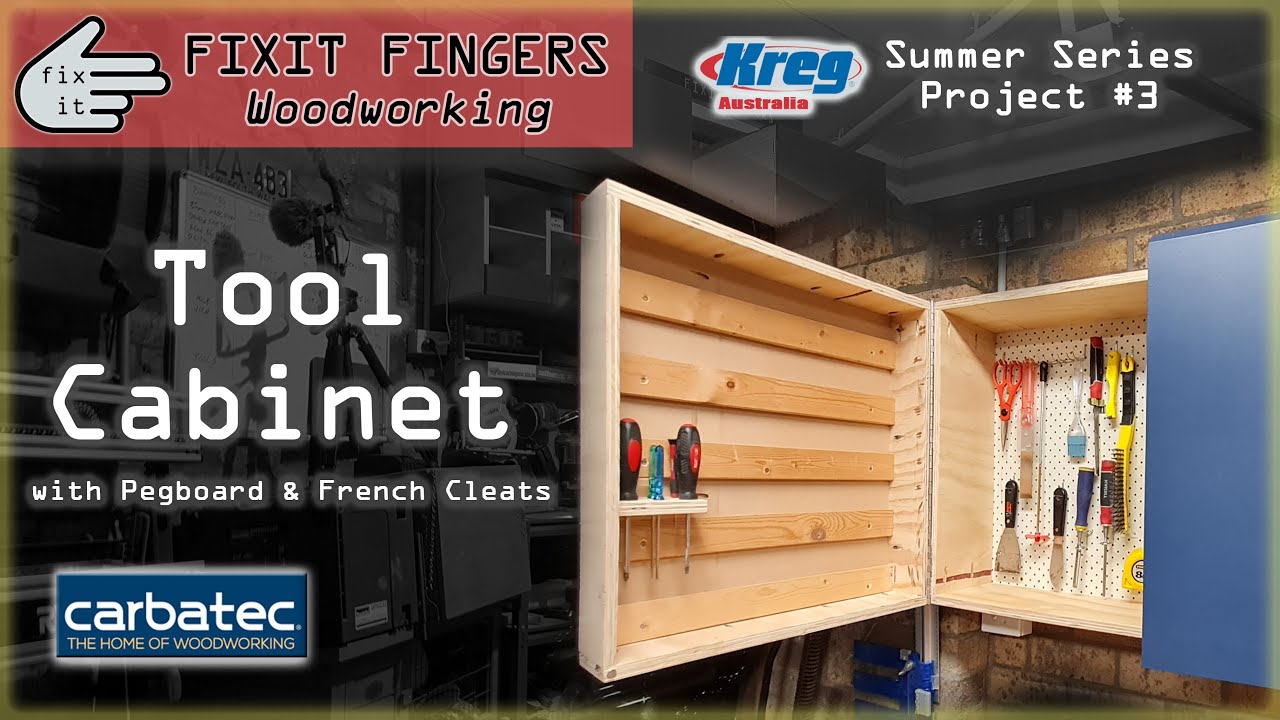 Tool Cabinet with Pegboard and French Cleat Storage: Kreg Australia Summer Series #3