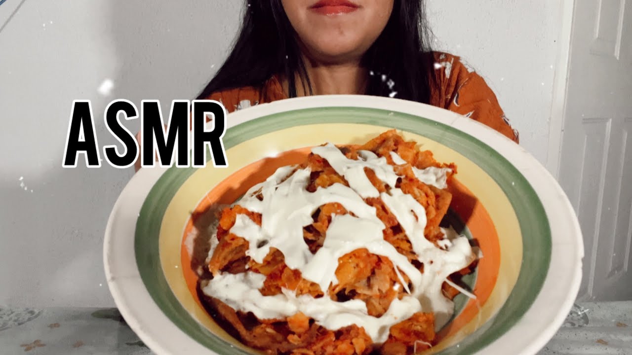 ASMR COMIENDO CHILAQUILES #asmr #comida #chilaquiles 
