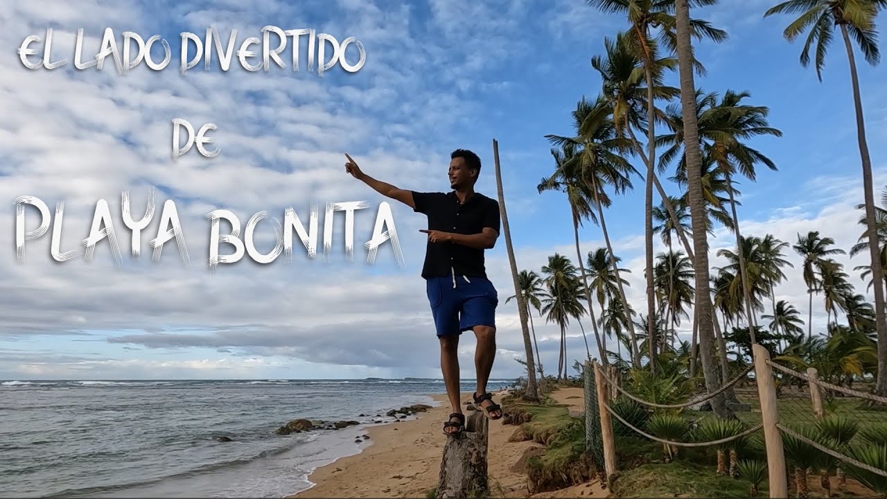 El lado divertido de PLAYA BONITA Las Terrenas