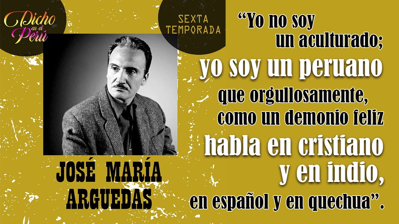 José María Arguedas: 