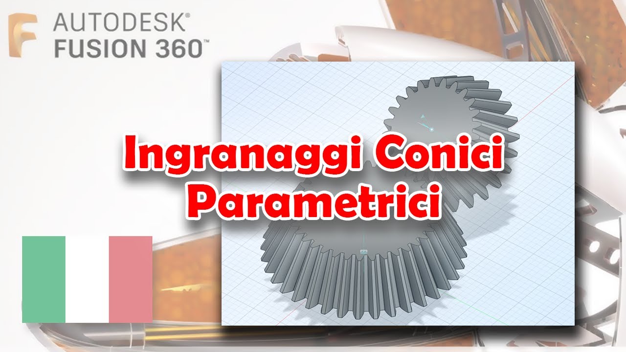 Ingranaggi Parametrici Conici [Fusion 360 - Tutorial ITA]