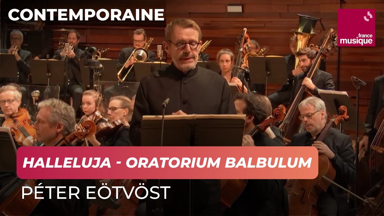 Péter Eötvös : Halleluja - Oratorium balbulum