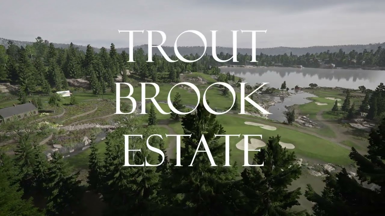 Trout Brook Estate - New Course in #PGATOUR2K23