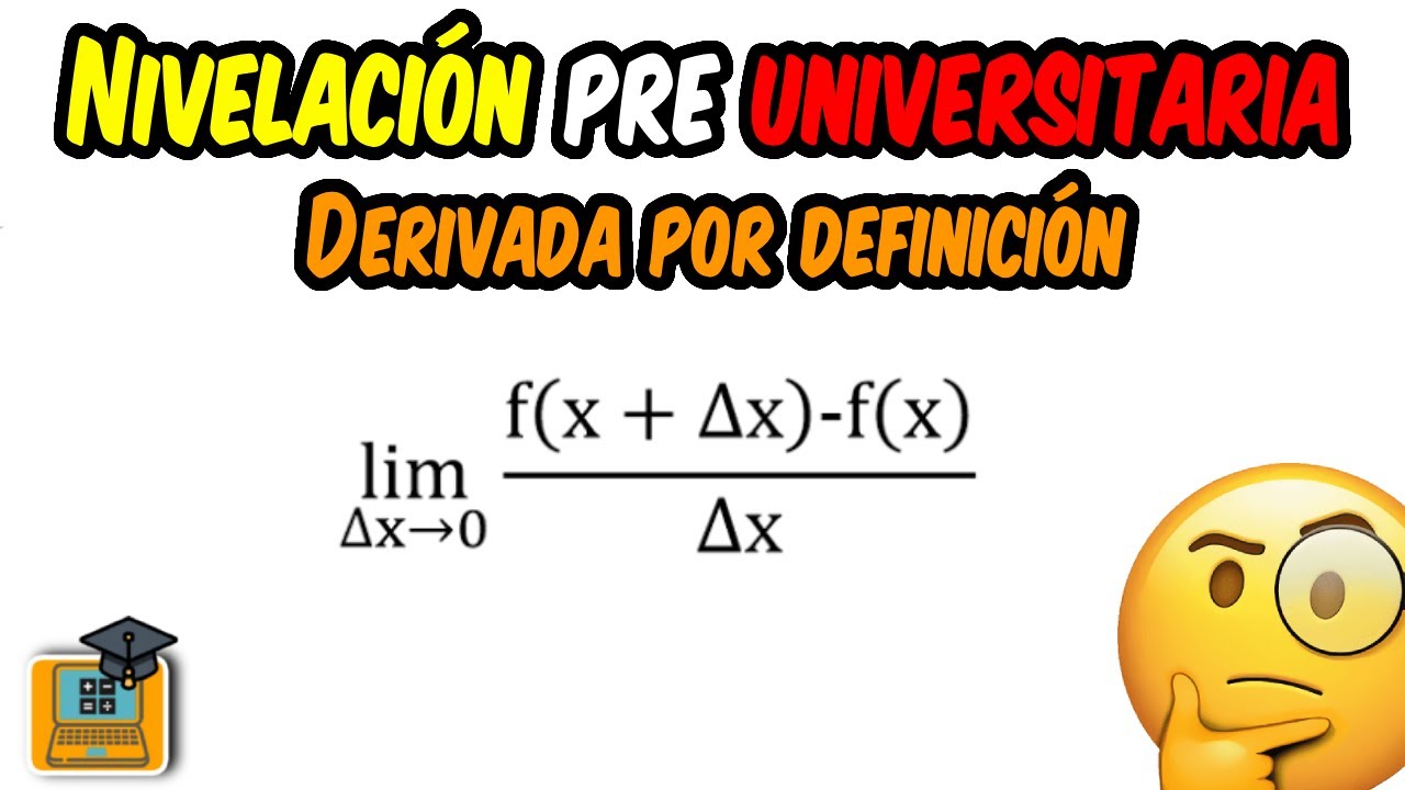 Curso nivelación universitaria - Derivadas