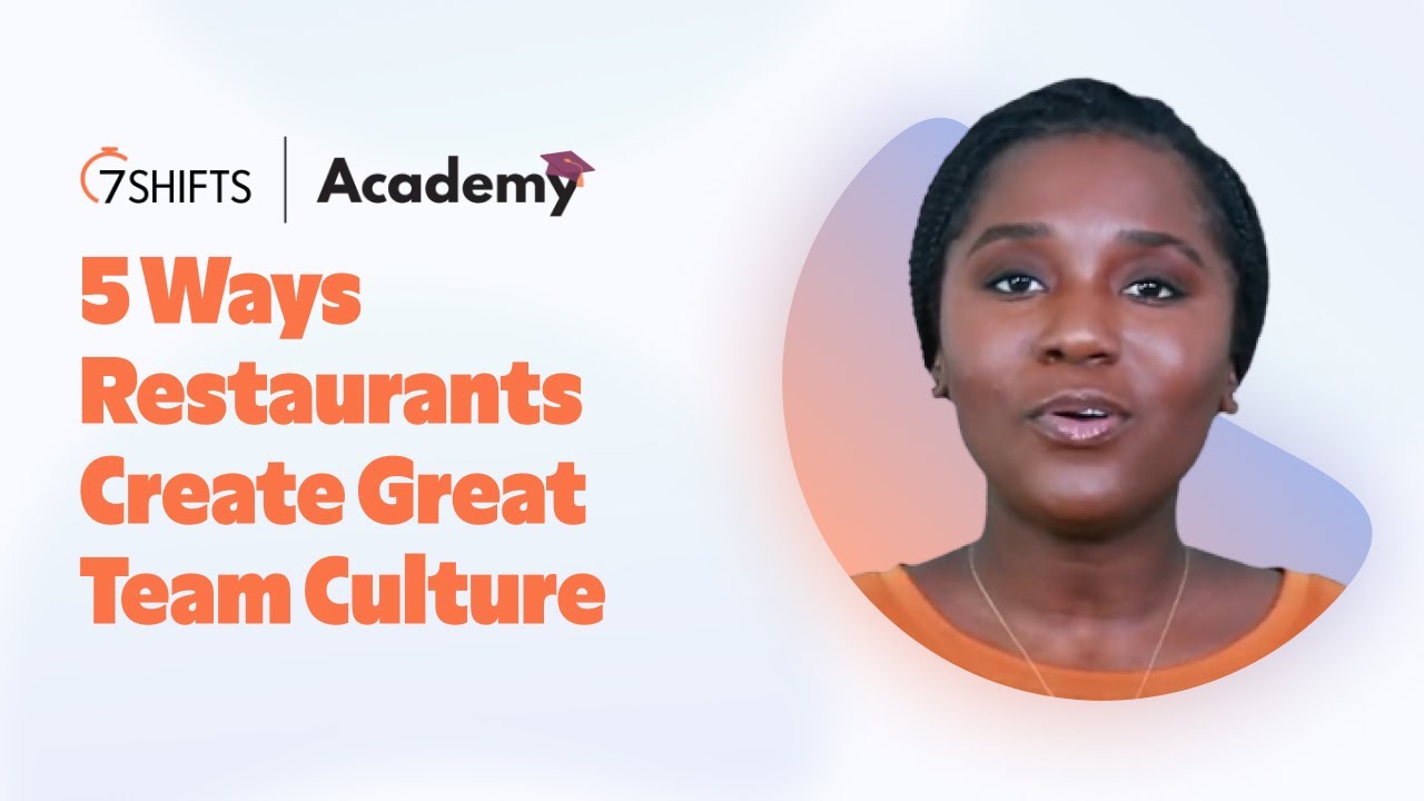 5 Ways Restaurants Create Great Team Culture | Build Great Restaurant Culture | Part 2/2