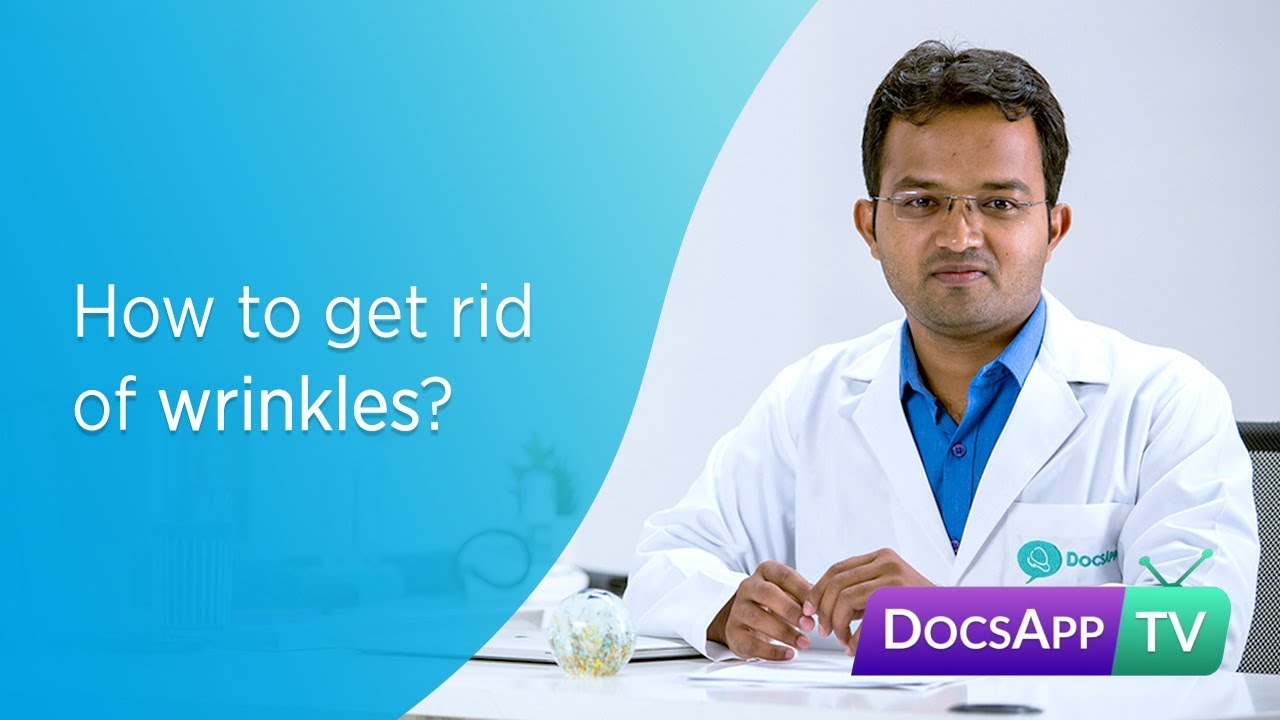 How to get Rid of Wrinkles? #AsktheDoctor