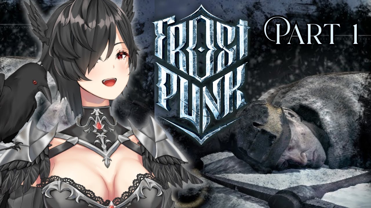 Сводный брат, я застрял на севере (Frostpunk - Часть 1 - Полное прохождение - EN Vtuber Let's Play)