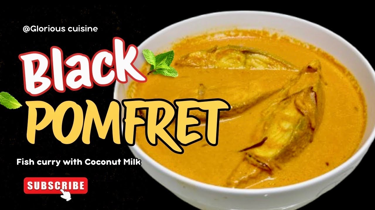 Black pomfret fish curry with coconut milk| Black Pomfret fish curry recipe |coconut milk fish curry