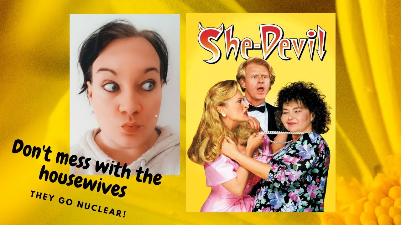First Time Watching She-Devil (1989) *She did WHAT??*